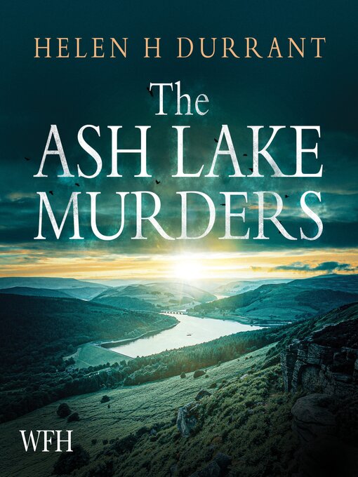 Title details for The Ash Lake Murders by Helen H. Durrant - Wait list